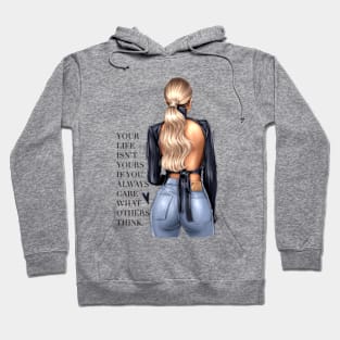 Your Life Your Rules Hoodie